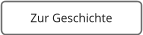 Zur Geschichte