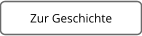 Zur Geschichte