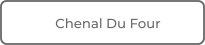 Chenal Du Four