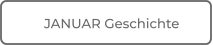 JANUAR Geschichte