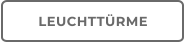 LEUCHTTÜRME