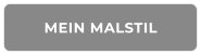 MEIN MALSTIL