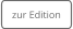 zur Edition