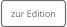 zur Edition